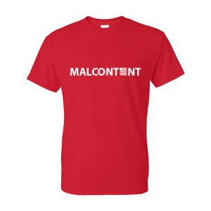 Malcontent T